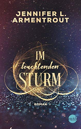 Im leuchtenden Sturm: Roman (Götterleuchten, Band 2)